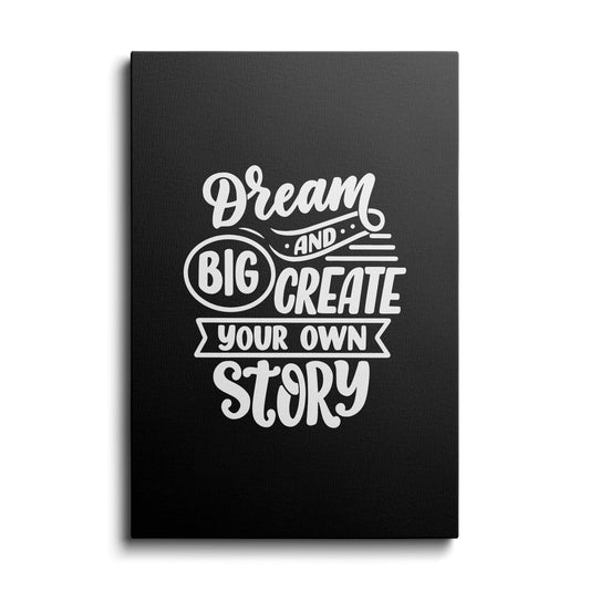 Motivational poster | Dream Big | wallstorie