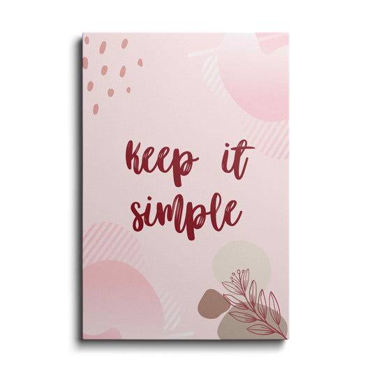 Motivational poster | Keep It Simple | wallstorie