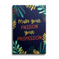 Make Passion Profession