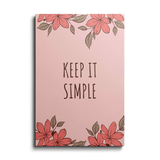 Motivational poster | Keep It Simple 2 | wallstorie