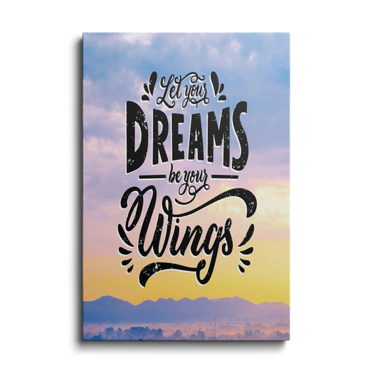 Motivational poster | Dreams are Wings | wallstorie
