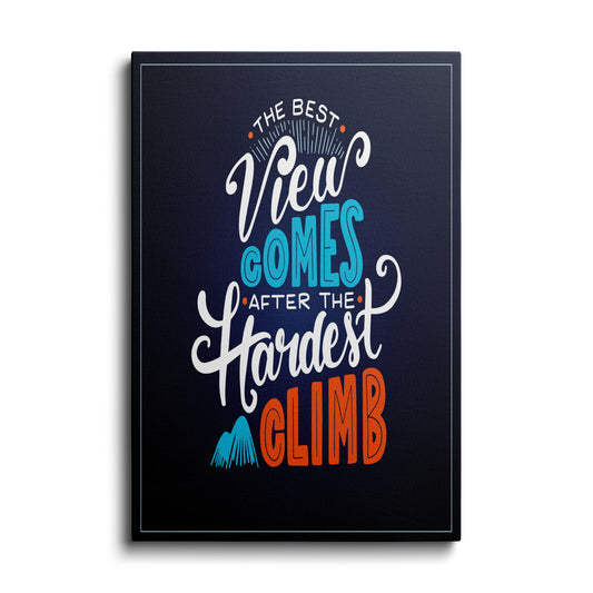 Motivational poster | Hardest Climb | wallstorie