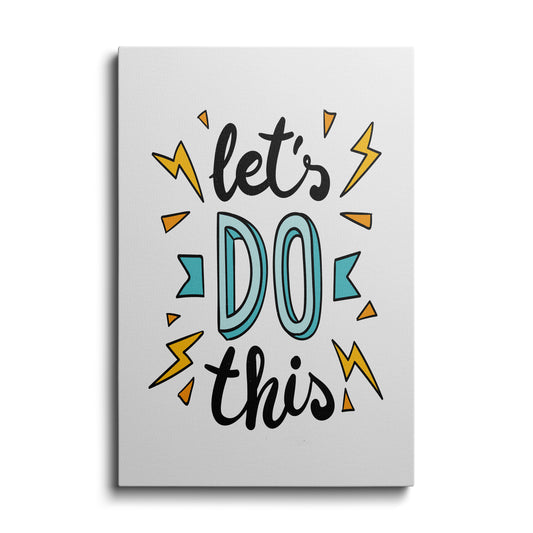 Motivational poster | Let's Do It | wallstorie