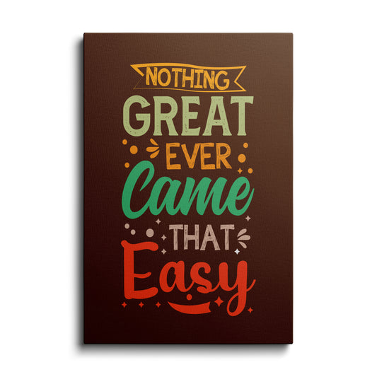 Motivational poster | Great Takes Time | wallstorie