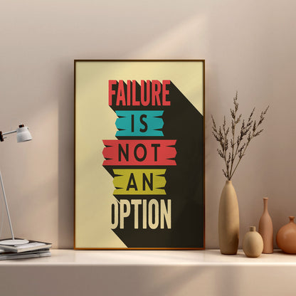 Failure Not an Option