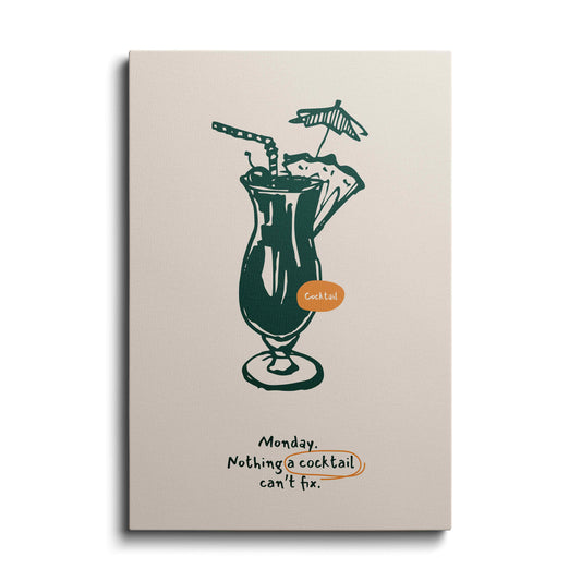 Kitchen prints | Fix your mood with a Cocktail | wallstorie