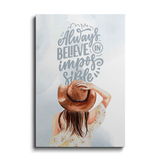 Motivational poster | Believe In Im-possible | wallstorie
